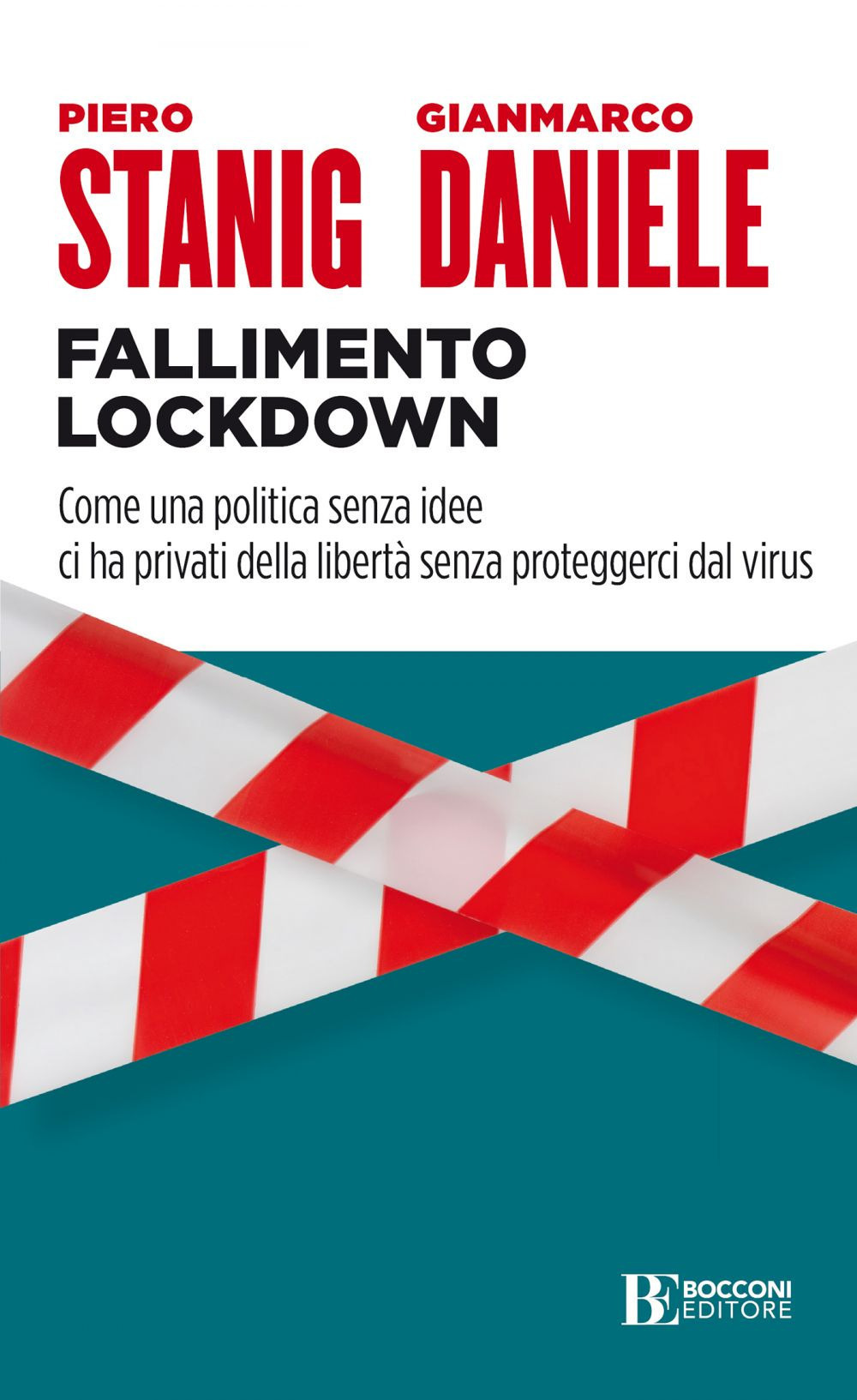 Fallimento lockdown. Come una politica senza idee ci ha privati della libertà senza proteggerci dal virus