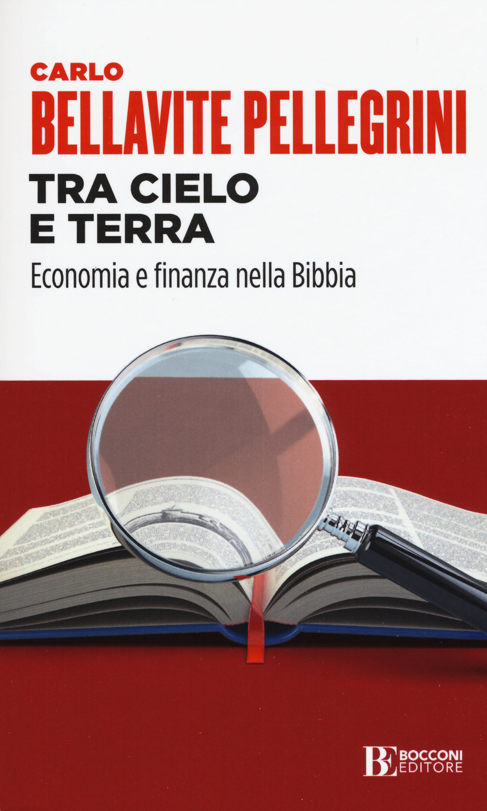 Tra cielo e terra. Economia e finanza nella Bibbia