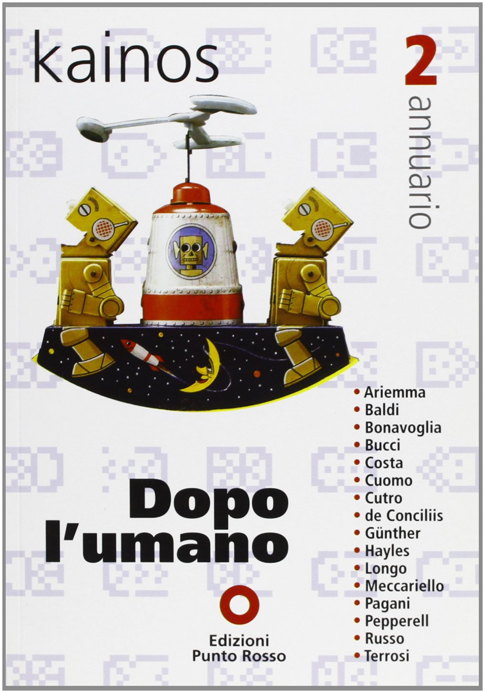 Kainos. Vol. 2: Dopo l'umano