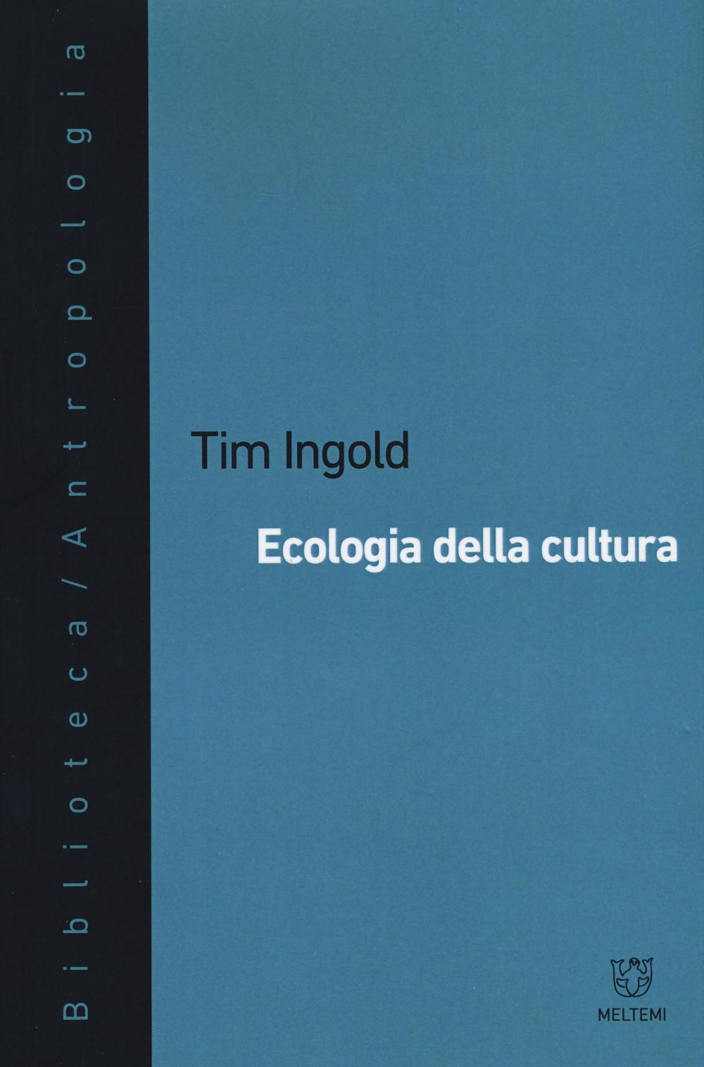 Ecologia della cultura