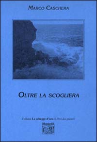 Oltre la scogliera