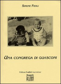 Una congrega di guasconi