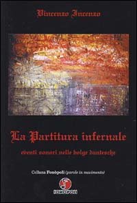 La partitura infernale. Eventi sonori nelle bolge dantesche
