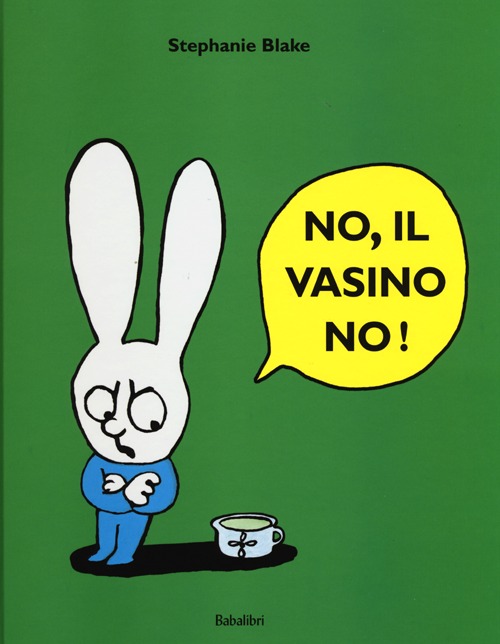 No, il vasino no! Ediz. illustrata