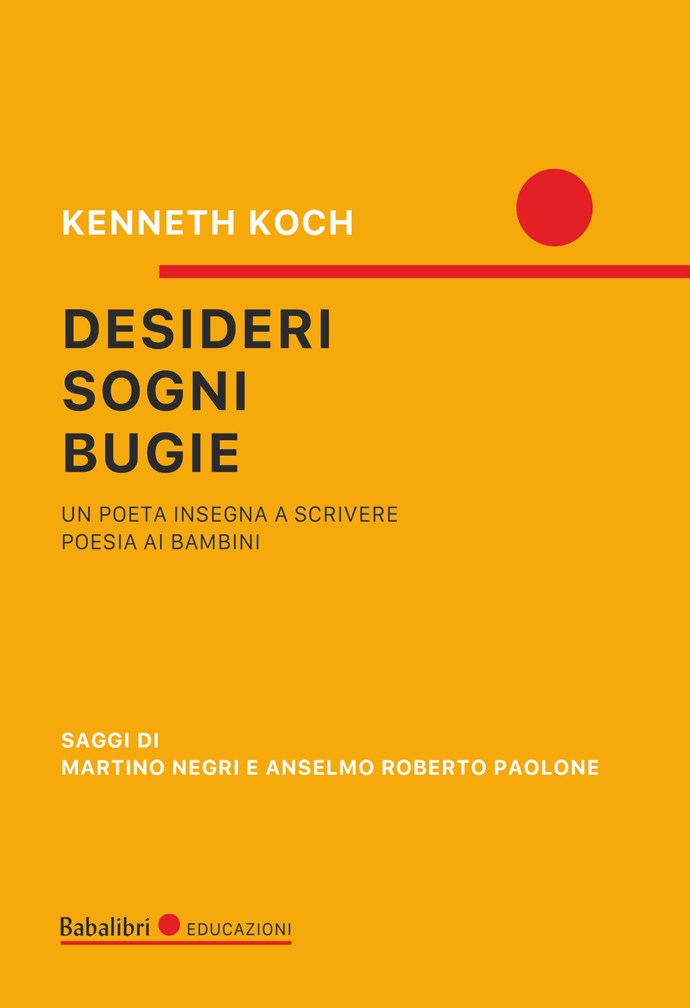 Desideri, sogni, bugie