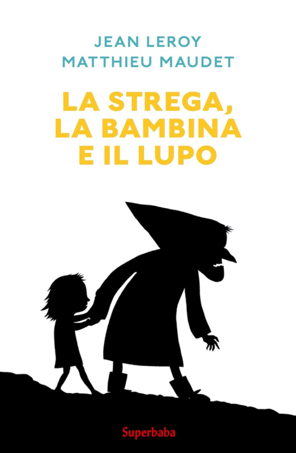 La strega, la bambina e il lupo