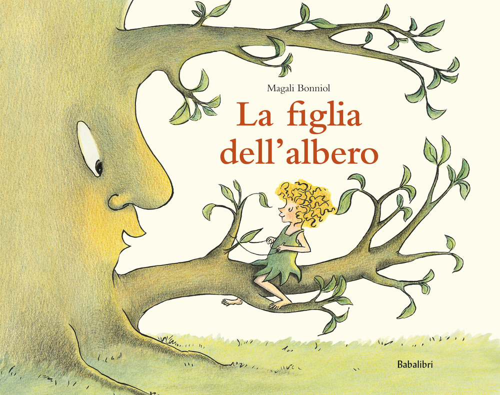 La figlia dell'albero. Ediz. a colori