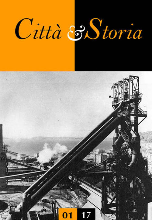 Città e storia (2017). Vol. 1: Città e luoghi del lavoro