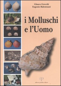 I molluschi e l'uomo