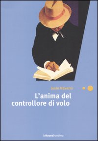 L'anima del controllore di volo