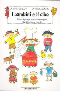 I bambini e il cibo. Libro pop-up