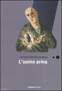 L'uomo arma