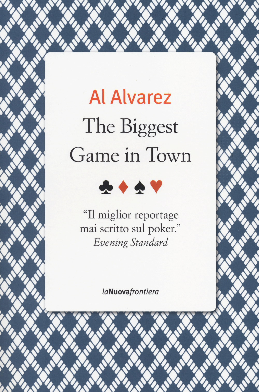 BIGGEST GAME IN TOWN (THE) - 9788883732690