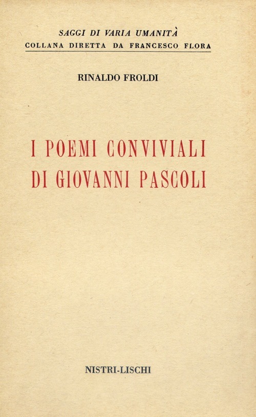 I poemi conviviali di G. Pascoli