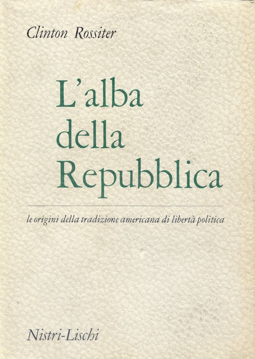 L'alba della repubblica