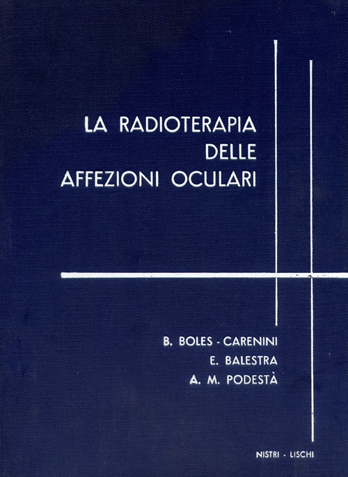 La radioterapia delle affezioni oculari