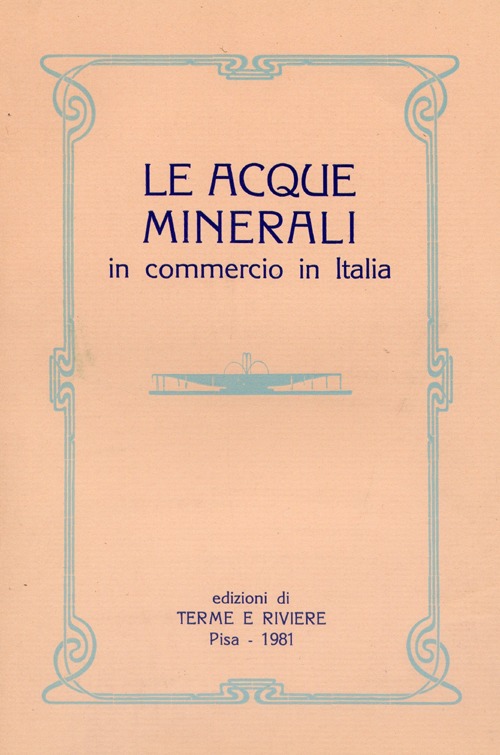 Acque minerali in commercio in Italia