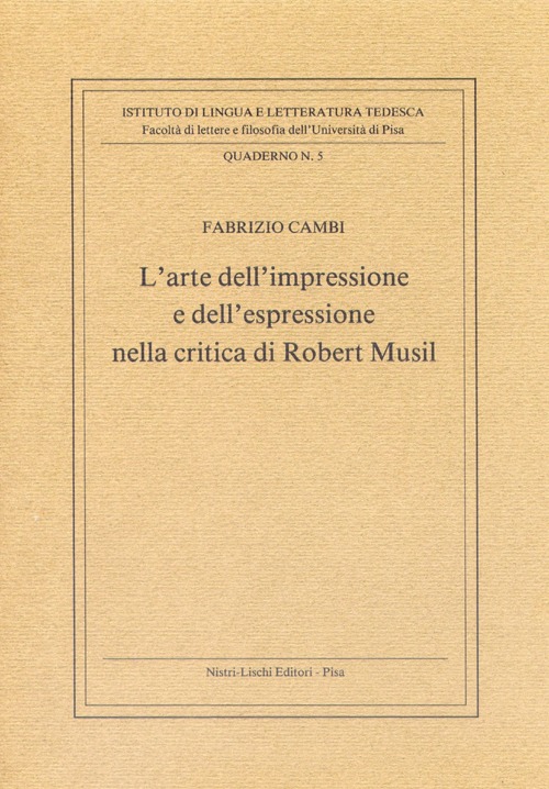 L'arte dell'impressione e dell'espressione nella critica di Robert Musil