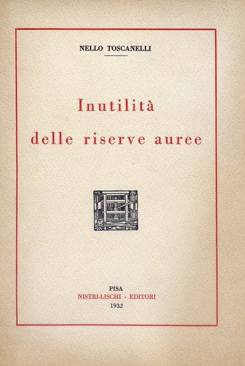 Inutilità delle riserve auree