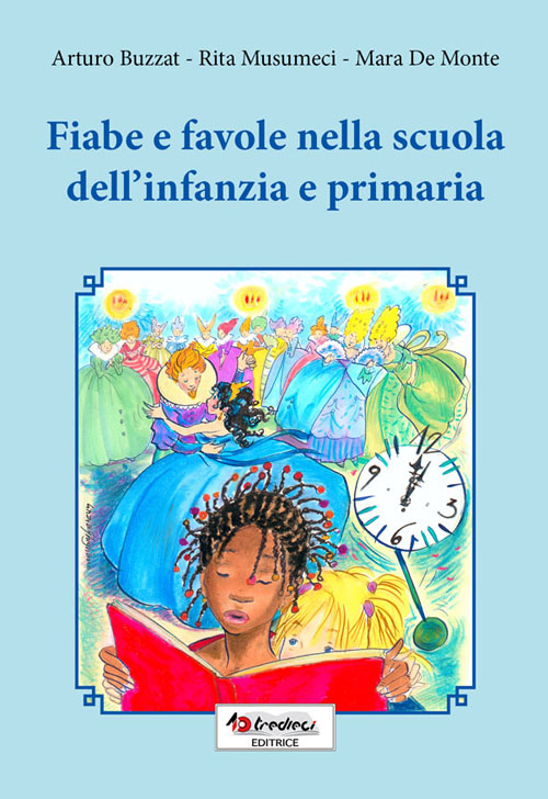 Fiabe e favole nella scuola dell'infanzia e primaria