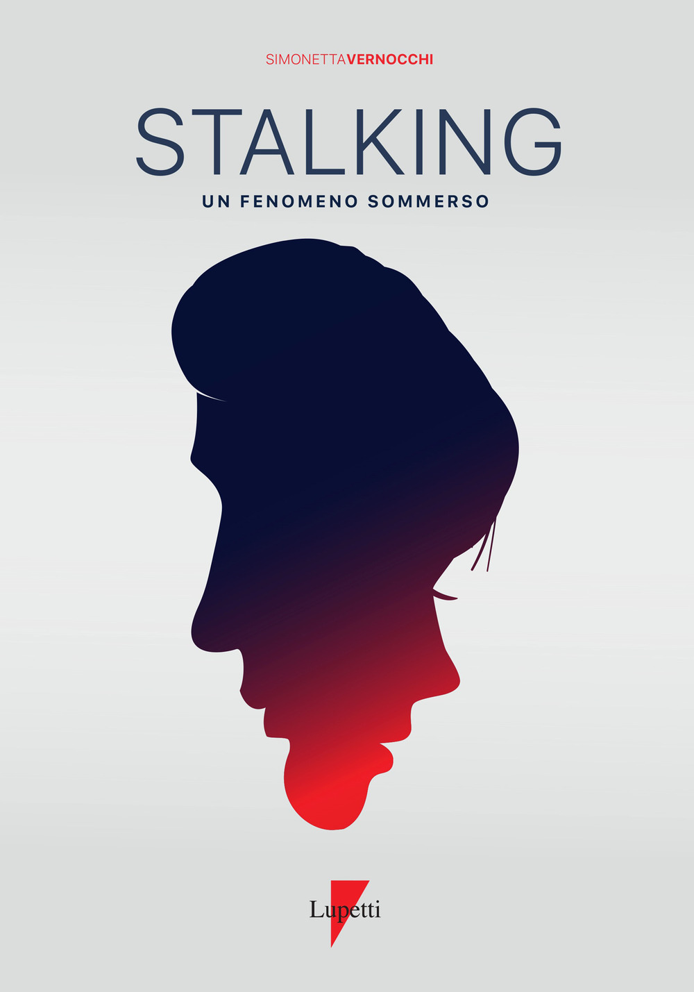 Stalking. Un fenomeno sommerso