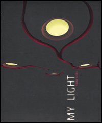 Dean Skira. My light. Ediz. illustrata