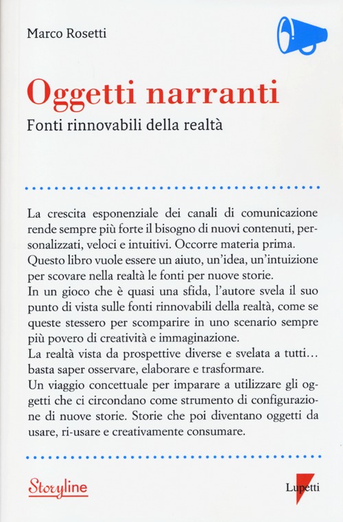 Oggetti narranti. Fonti rinnovabili di realtà