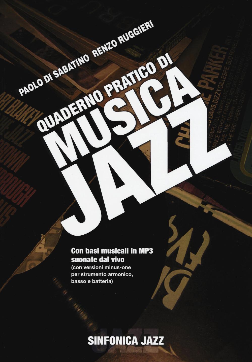 Quaderno pratico di musica jazz. Con CD Audio