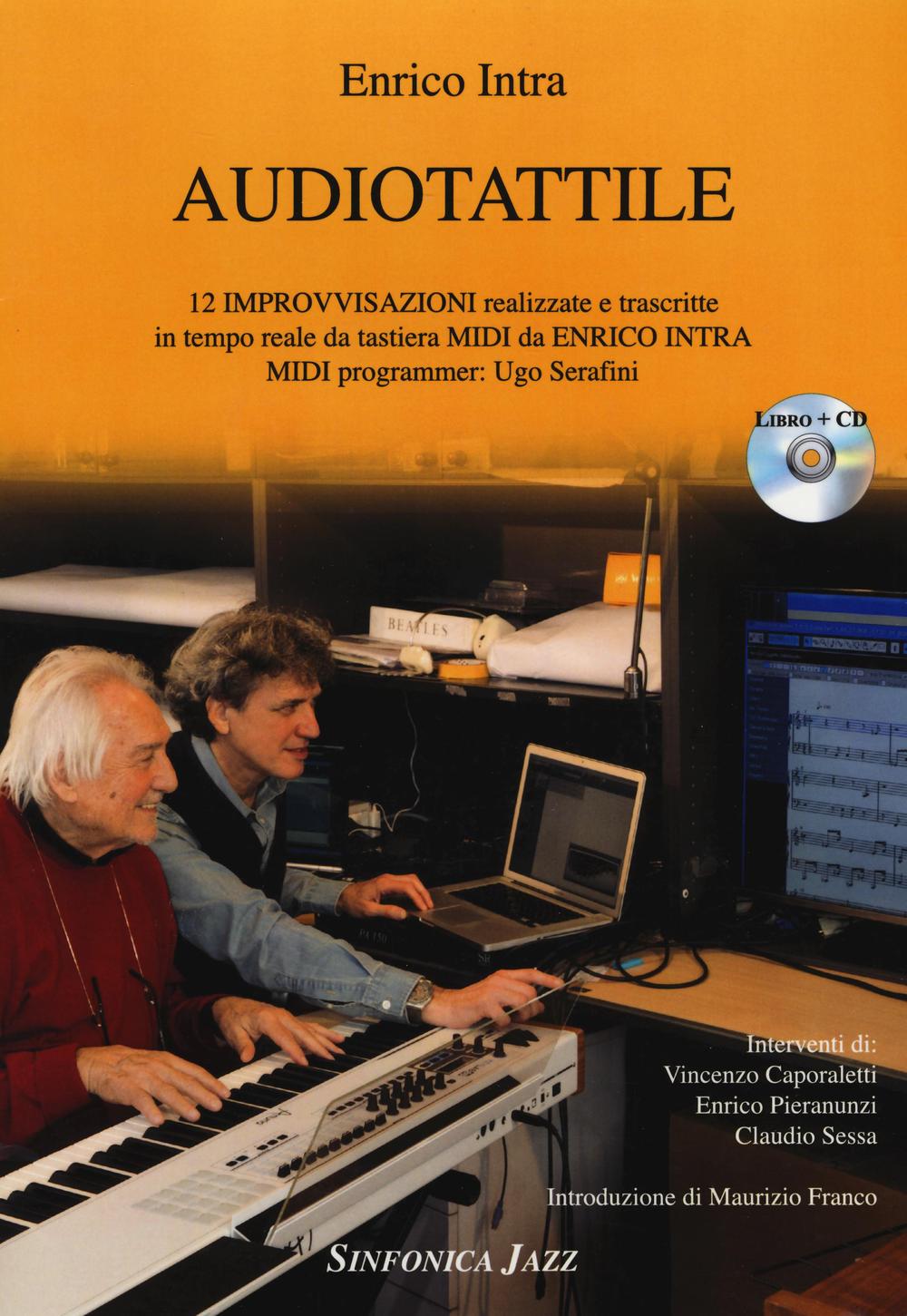 Audiotattile. Con CD Audio