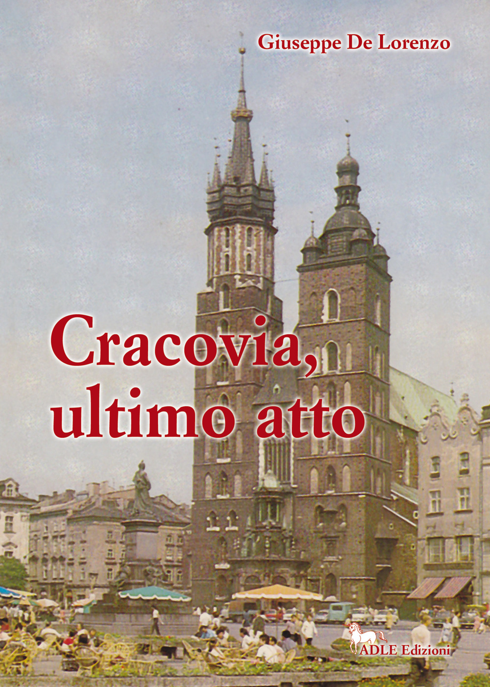 Cracovia, ultimo atto