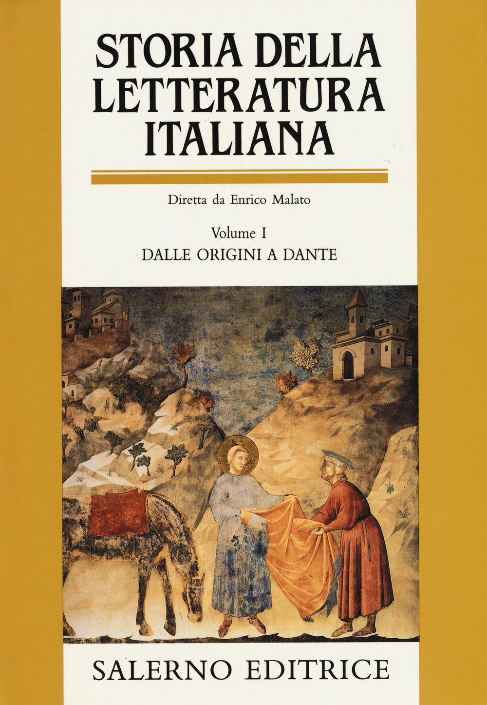 Storia della letteratura italiana. Vol. 1: Dalle origini a Dante