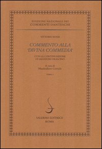 Commento alla «Divina Commedia» con la continuazione di Salvatore Frascino
