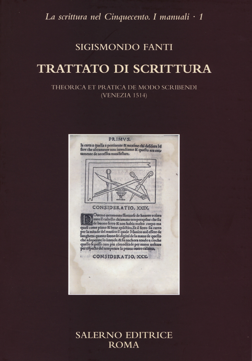 Trattato di scrittura. Theorica et pratica de modo scribendi (Venezia, 1514)