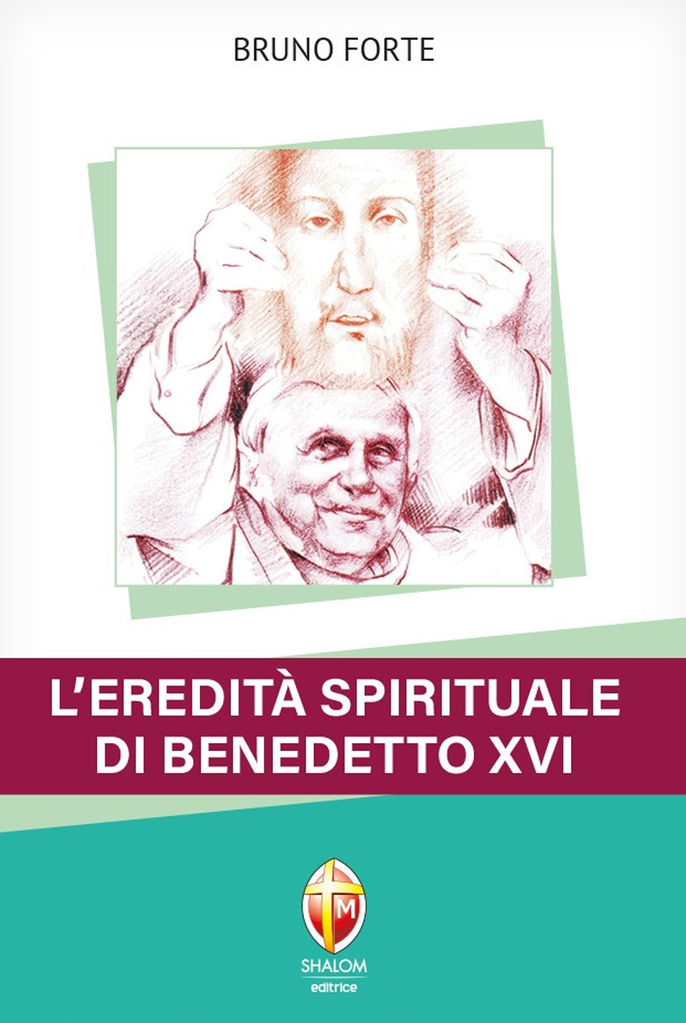 L'eredità spirituale di Benedetto XVI