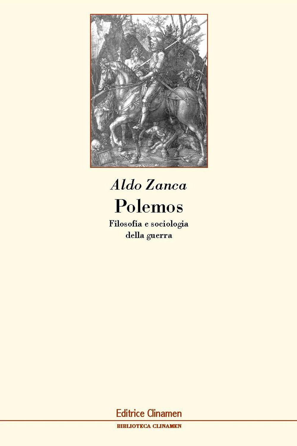 Polemos. Filosofia e sociologia della guerra