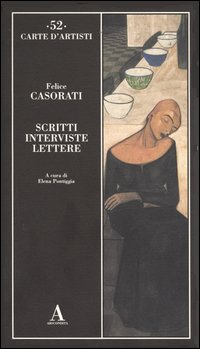 Scritti, interviste, lettere