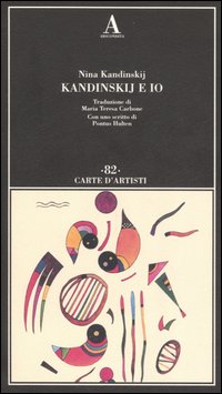 Kandinskij e io