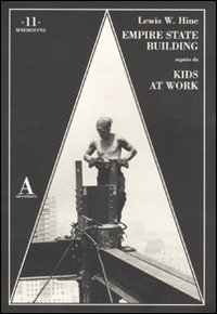 The Empire State Building-Kids at work. Ediz. illustrata