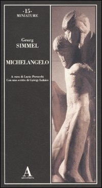 Michelangelo. Ediz. illustrata