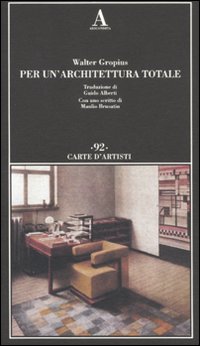 Per un'architettura totale