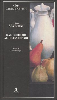 Dal cubismo al classicismo