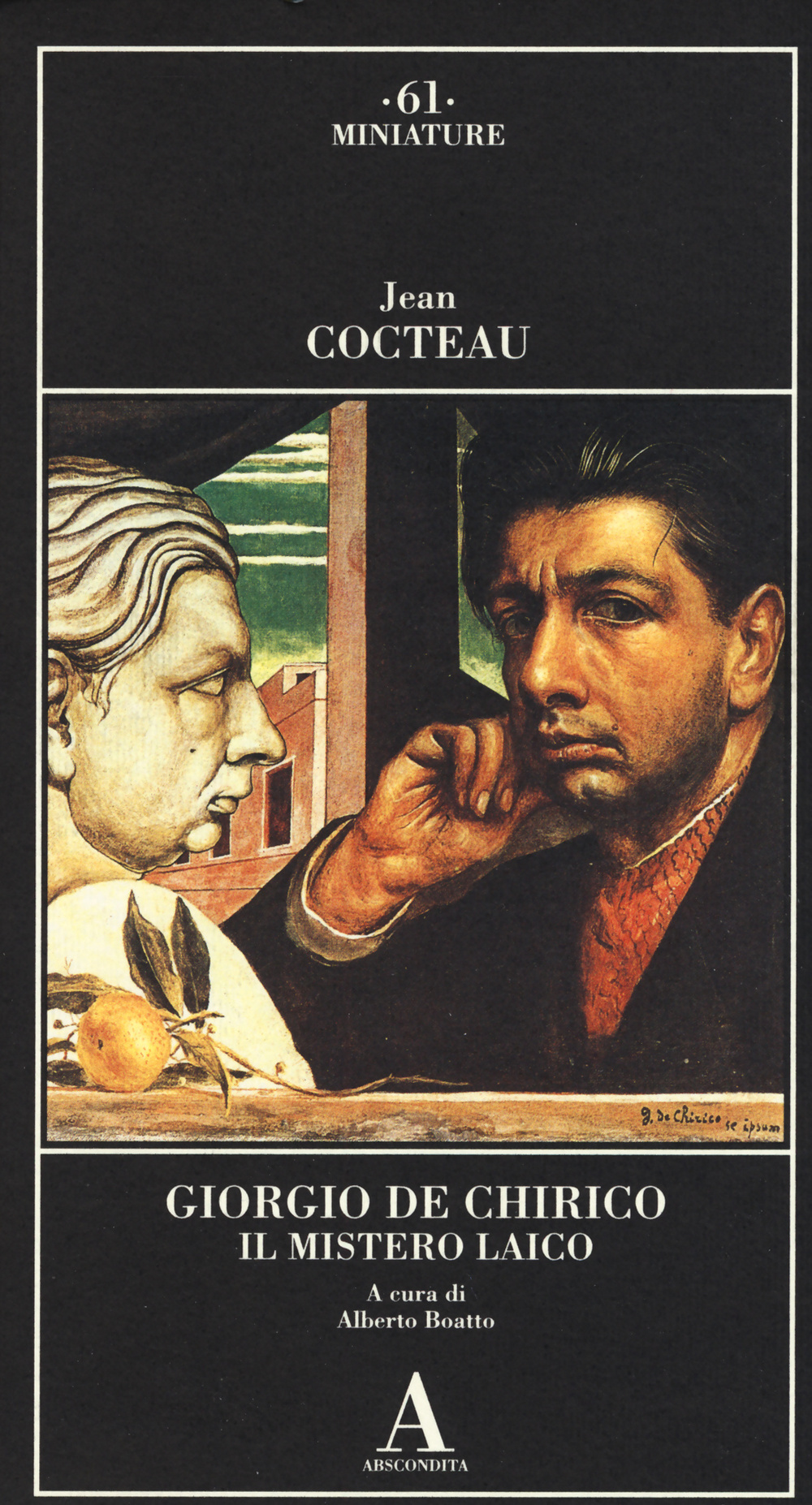 Giorgio de Chirico. Il mistero laico. Ediz. illustrata