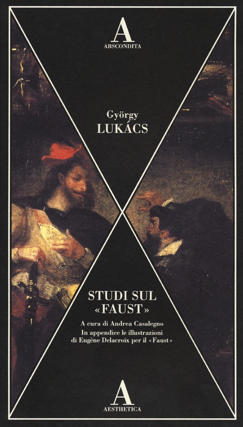 Studi sul «Faust»