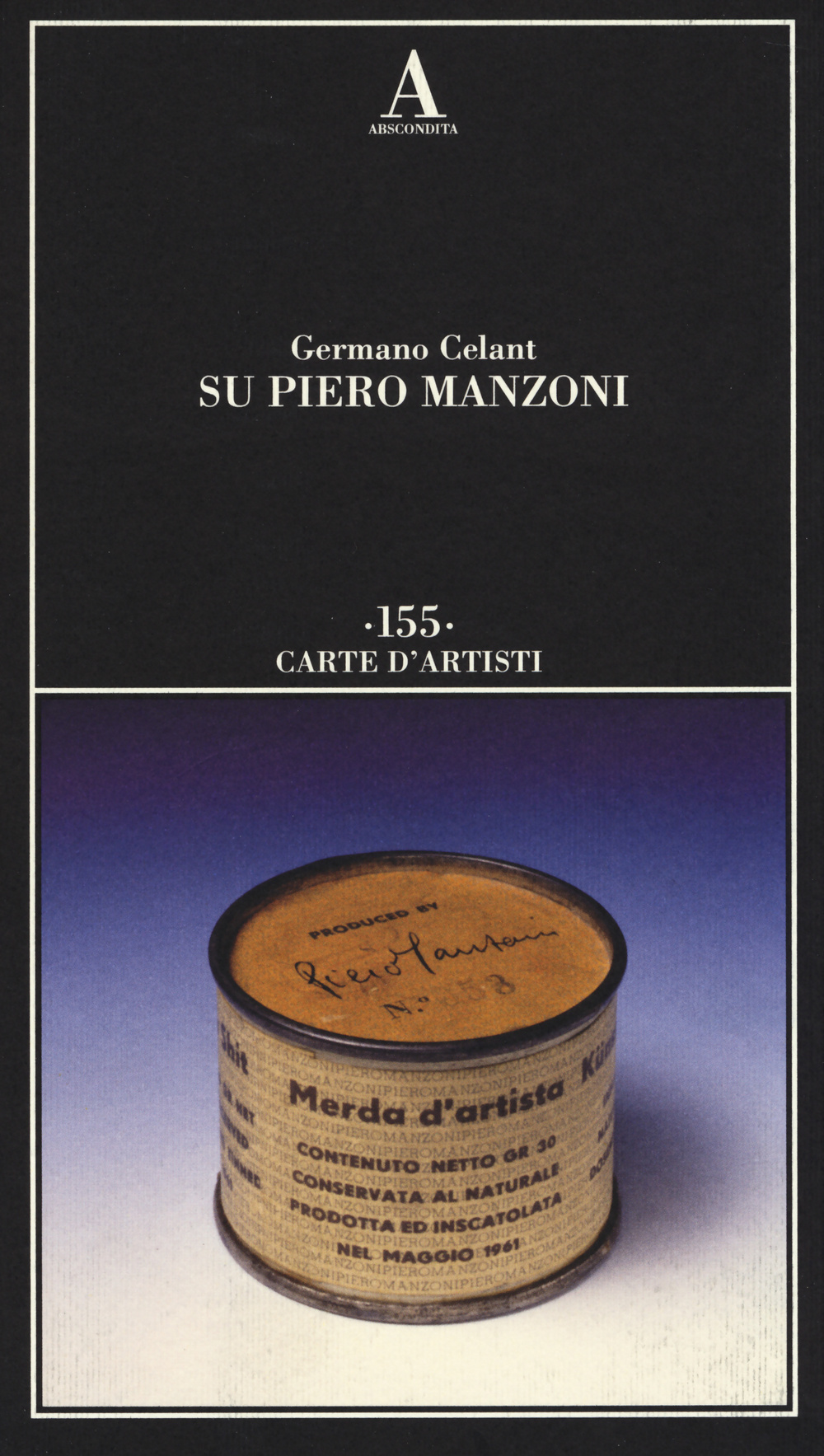 Su Piero Manzoni. Ediz. illustrata