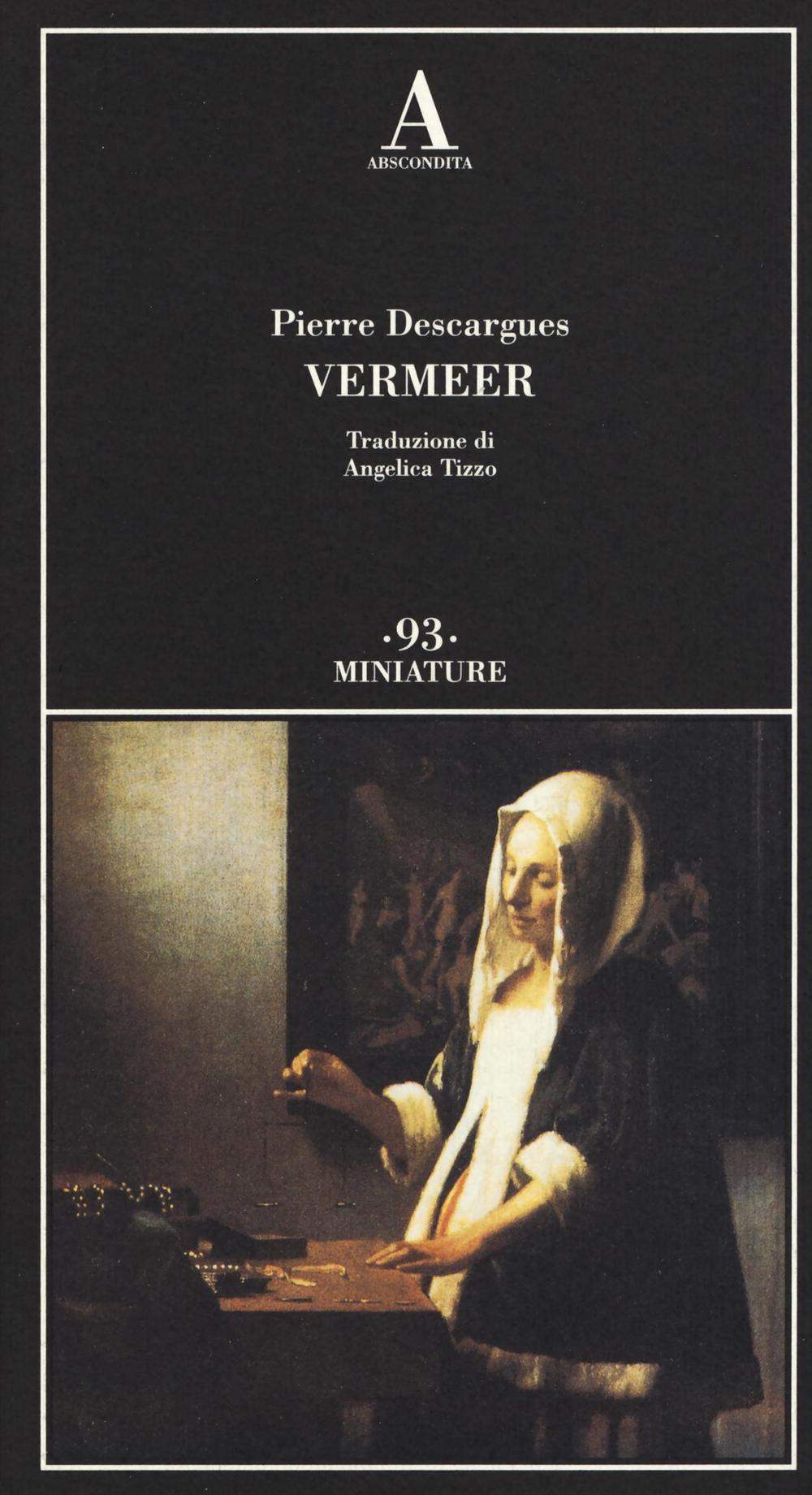 Vermeer. Ediz. illustrata