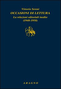 Occasioni di lettura. Le relazioni editoriali inedite (1948-1958)