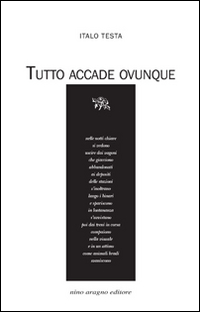 Tutto accade ovunque