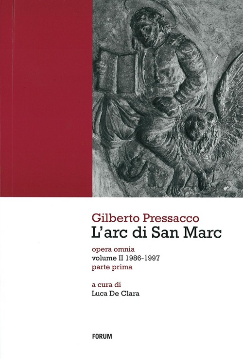 L'arc di San Marc. Opera omnia. Vol. 2: 1986-1997