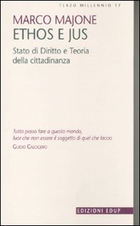 Ethos e Jus. Stato di diritto e teoria della cittadinanza