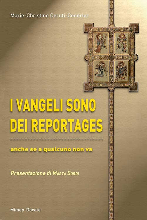 I vangeli sono dei reportages. Anche se a qualcuno non va. Con DVD